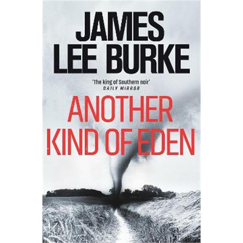 Another Kind of Eden (Paperback) - James Lee Burke (Author)